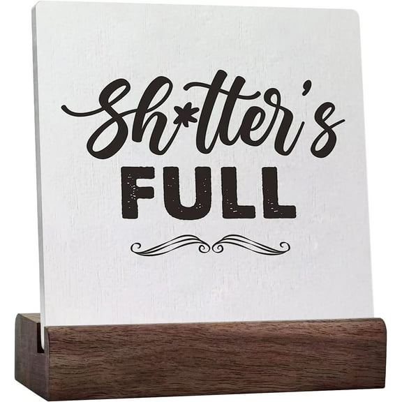 Bathroom Shitter'S Full Ceramic Table Sign Desk Decor, Humor Sign For Christmas Bathroom Restroom Toilet Shelf Table Decoration