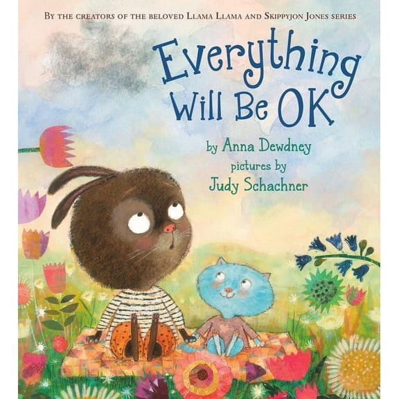 Everything Will Be Ok, (Hardcover)