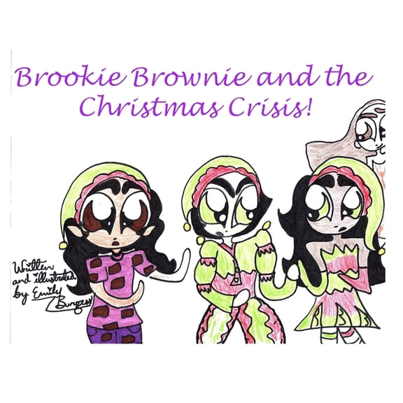 Brookie Brownie and the Christmas Crisis, (Paperback)