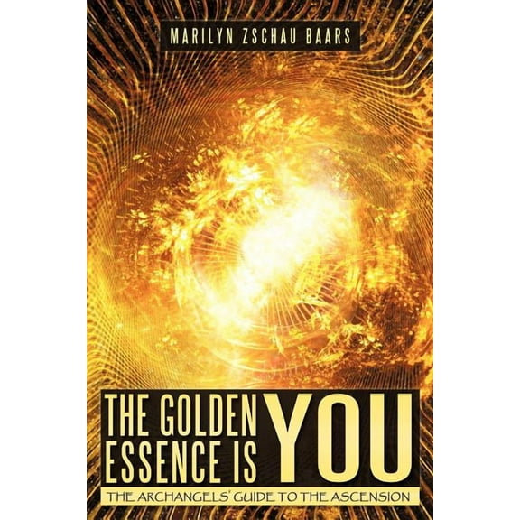 The Golden Essence Is You (Paperback)