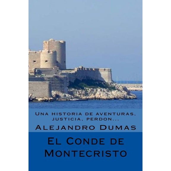El Conde de Montecristo (Spanish) Edicion Completa (Paperback)