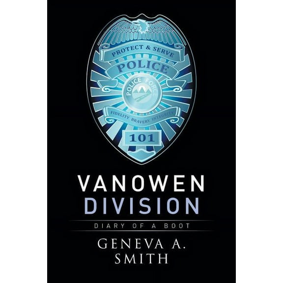 Vanowen Division : Diary of a Boot
