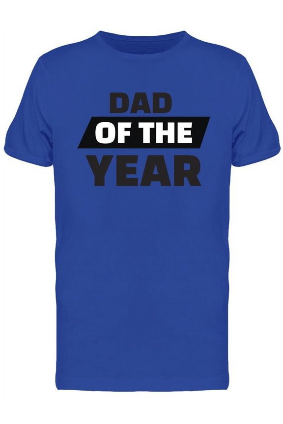 Dad Of The Year T-Shirt Men -Image by Shutterstock, Male Large