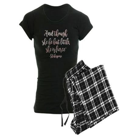 

CafePress - And Though She Be But Little - Women s Dark Pajamas