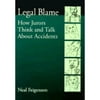 Pre-Owned Legal Blame: How Jurors Think and Talk about Accidents (Hardcover 9781557986771) by Neal Feigenson