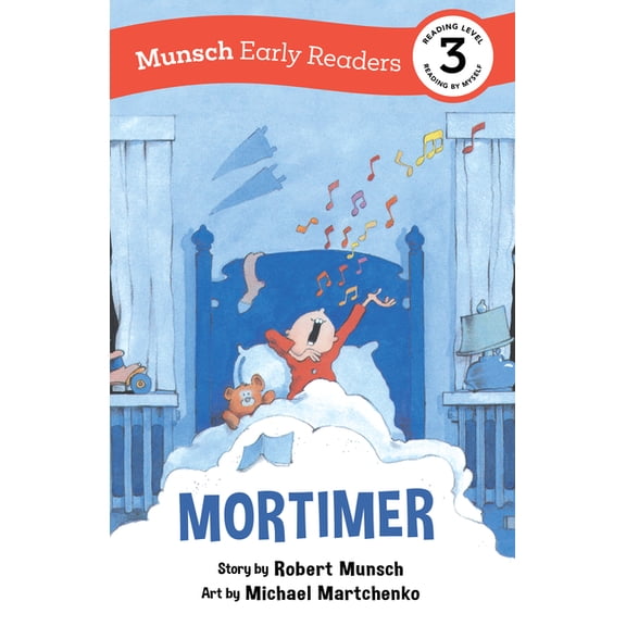 Munsch Early Readers Mortimer Early Reader: (Munsch Early Reader), (Paperback)