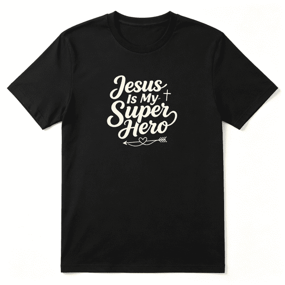 Jesus Is My Super Hero Slogan Cool Graphic Tee for Men and Women, Family Gift Birthday Gift Cotton Short Sleeves T-Shirt