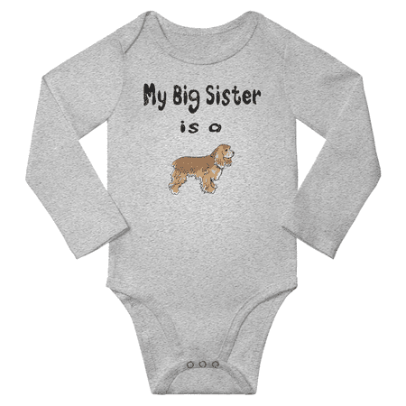 

My Big Sister is a American Cocker Spaniel Dog Cute Baby Long Sleeve Clothing Bodysuits Boy Girl (Gray 12-18M)