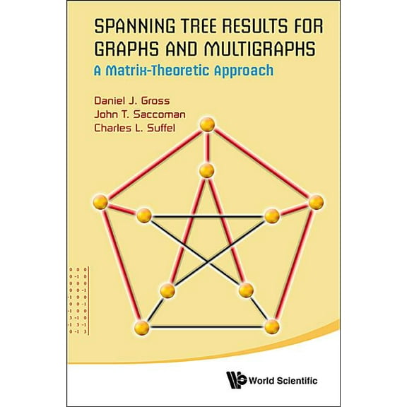 Spanning Tree Results for Graphs and Multigraphs, (Hardcover)