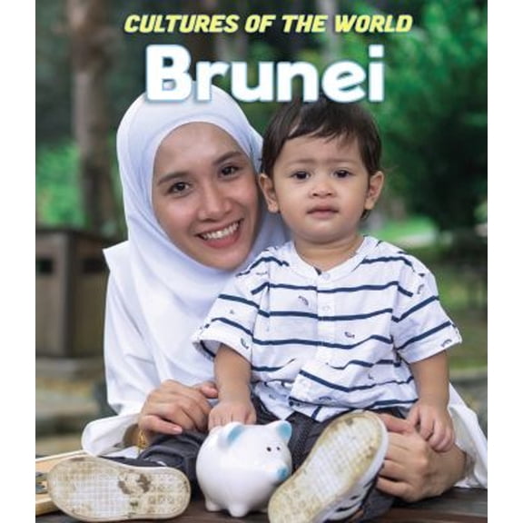Pre-Owned Brunei (Library Binding) 1502663066 9781502663061