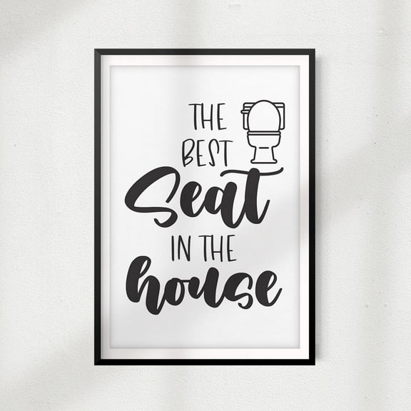 Designs ByLITA The Best Seat In The House 8" x 10"UNFRAMED Print Home Décor, Bathroom Quote Wall Art