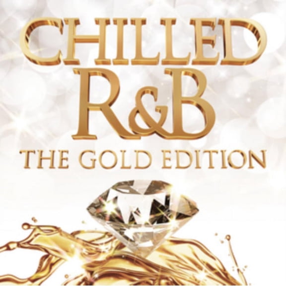 CHILLED R&B: THE GOLD EDITION [DIGIPAK]
