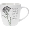 thumbnail image 2 of Pavilion Gift Company Wishing You Strength for Today, and Hope for Tomorrow-17oz Coffee Cup Mug & Coaster Cap Set, 17oz, White, 2 of 9