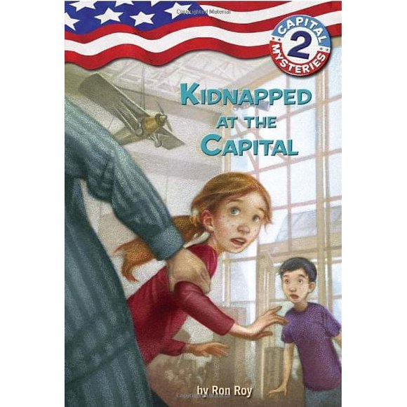 Capital Mysteries #2: Kidnapped at the Capital 9780307265142 Used / Pre-owned