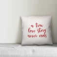 thumbnail image 2 of Creative Products A True Love Story Has No Ending in Red Text on White 16x16 Spun Poly Pillow, 2 of 2