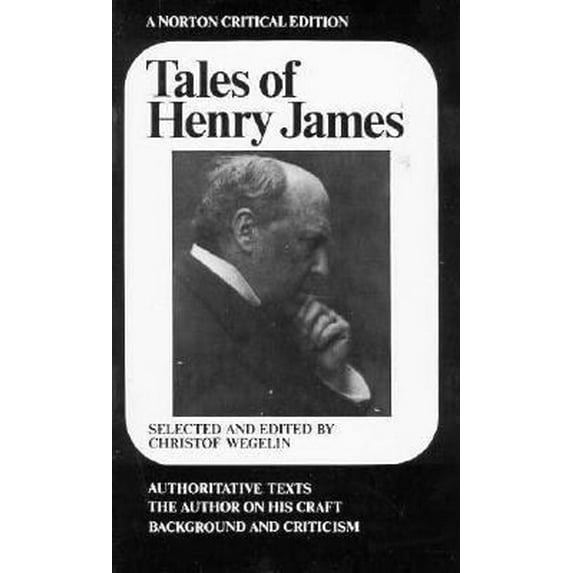 Pre-Owned Tales of Henry James (Norton Critical Editions) (Paperback) 0393953599 9780393953596
