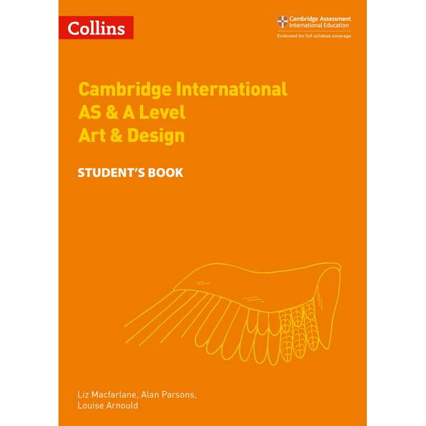 Cambridge international as and a level art and design ()