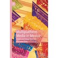 thumbnail image 1 of Multiplatform Media in Mexico: Growth and Change Since 2010, 1 of 2