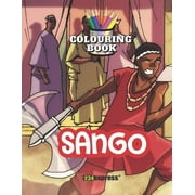 Nigeria Heritage Colouring Books: Sango (Colouring Book) (Paperback)