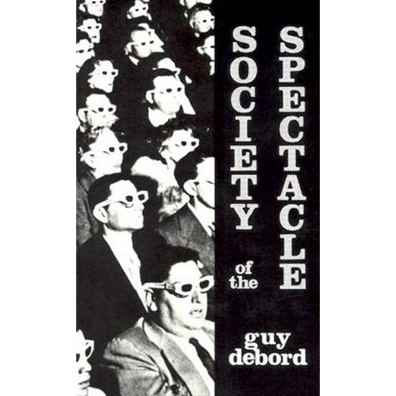 Pre-Owned Society of the Spectacle Paperback