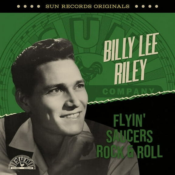Billy Lee Riley - Sun Records Originals: Flyin' Saucers Rock & Roll - Music & Performance - CD