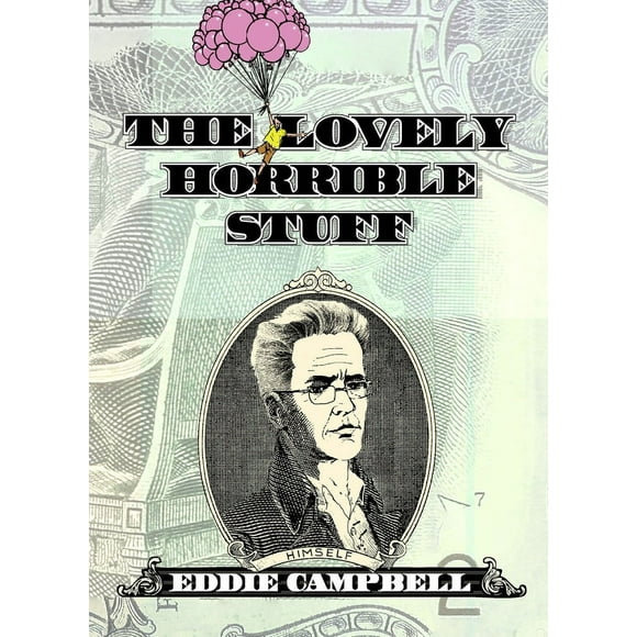 Pre-Owned The Lovely Horrible Stuff: My Book about Money (Hardcover) 1603091521 9781603091527