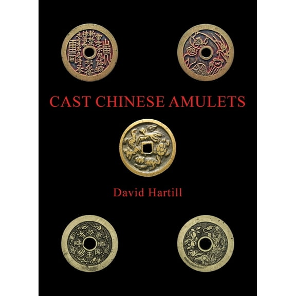 Cast Chinese Amulets (Hardcover)