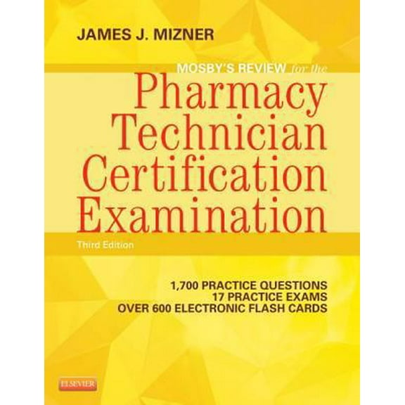 Pre-Owned Mosby's Review for the Pharmacy Technician Certification Examination with Access Code (Paperback) 0323113370 9780323113373