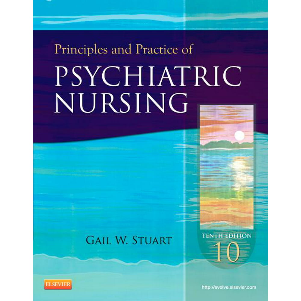 Principles and Practice of Psychiatric Nursing (Edition 10) (Paperback)