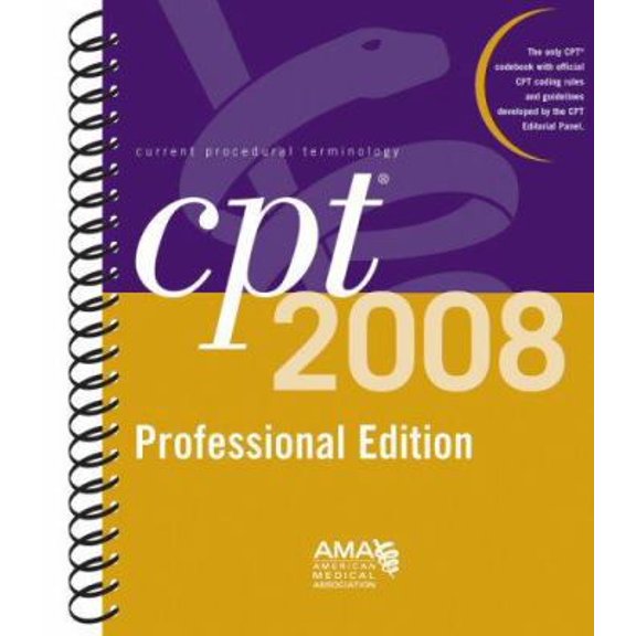 Pre-Owned CPT 2008 Professional Edition (Current Procedural Terminology, Professional Ed. (Spiral)) (Unknown) 1579479405 9781579479404