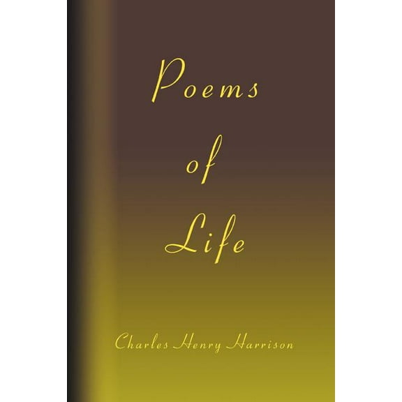 Poems of Life (Paperback)