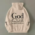thumbnail image 3 of God Is Still Writing Your Story Hoodies for Women Long Sleeve Christian Hooded Sweatshirt with Pockets Pullover Tops, 3 of 6