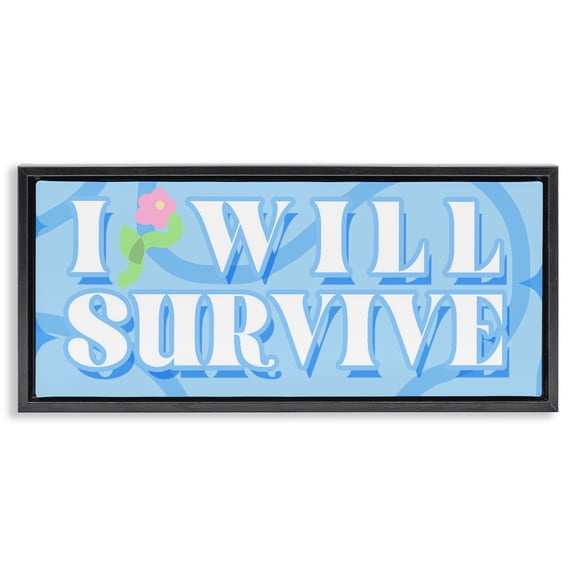 Stupell Industries Modern Groovy I Will Survive Black Floating Frame Canvas Art, 25 x 11, by Lil' Rue