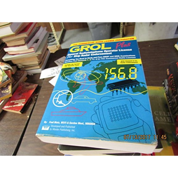 Pre-Owned GROL Plus: General Radiotelephone Operator License Plus Radar Endorsement (Paperback) 0945053142 9780945053149