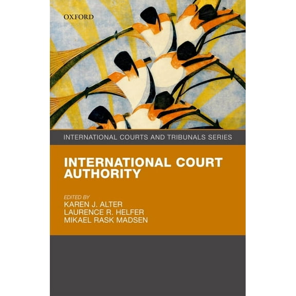 International Courts and Tribunals International Court Authority, (Paperback)