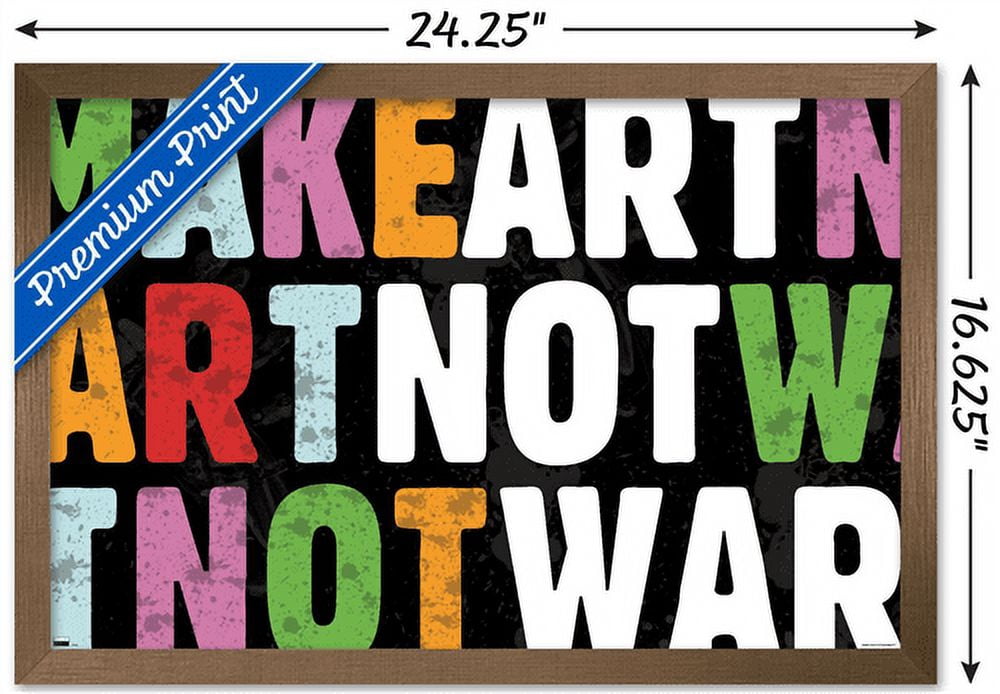 Erin Clark - Make Art Not War Wall Poster, 14.725" x 22.375", Framed