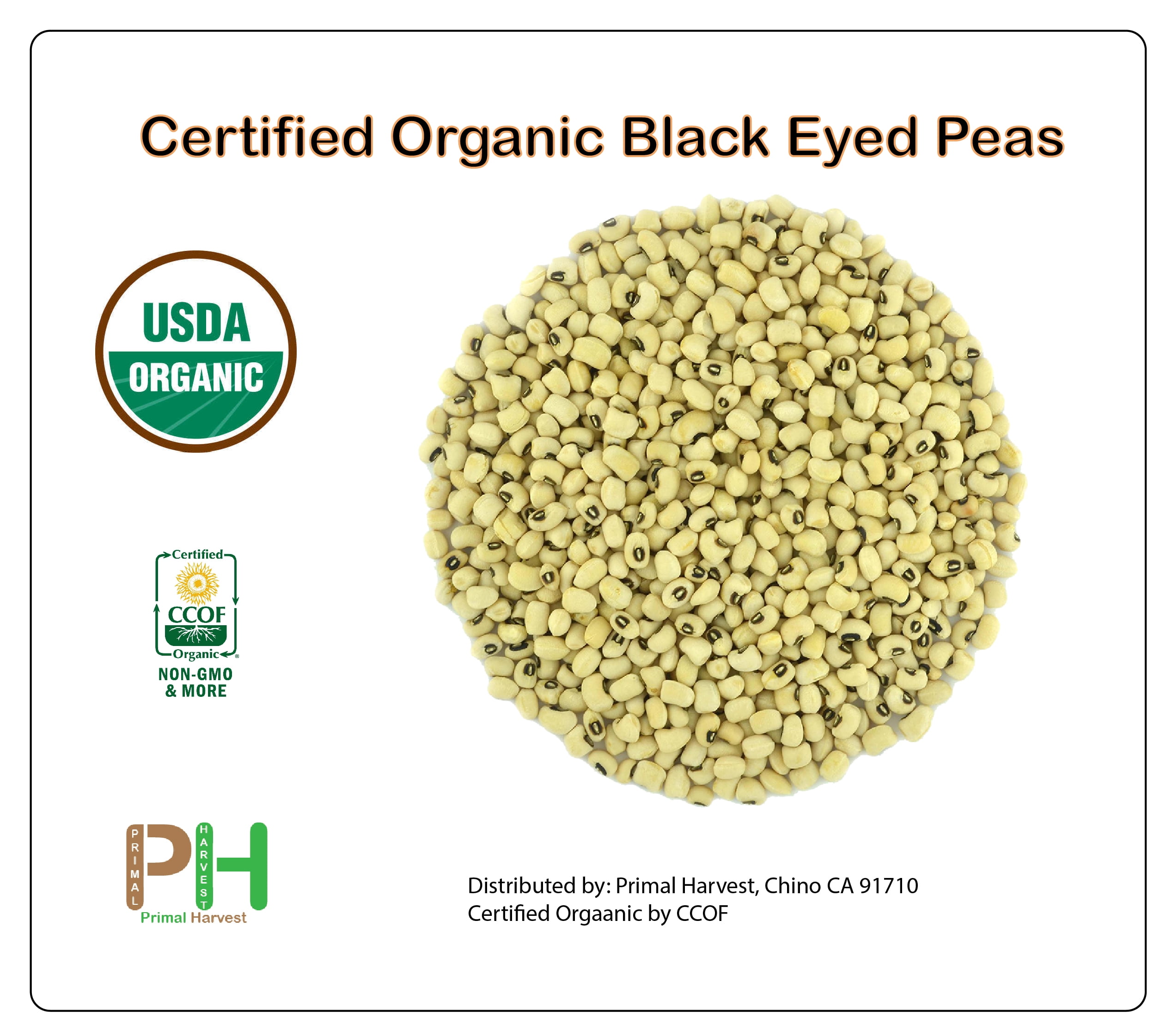 Organic Black Eyed Peas Fiber & Protein rich, Raw, NonGMO, Vegan Bulk