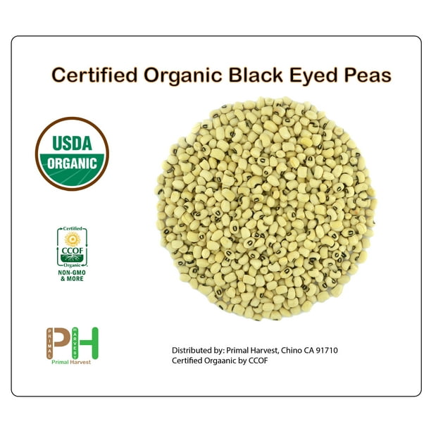 Organic Black Eyed Peas Fiber & Protein rich, Raw, NonGMO, Vegan Bulk