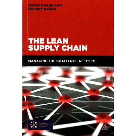 The Lean Supply Chain Managing The Challenge At Tesco
