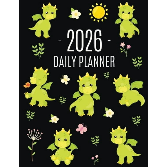 Dragon Planner 2026: Cute Daily Organizer (12 Months) Pretty Scheduler With Friendly Baby Dragon, (Paperback)