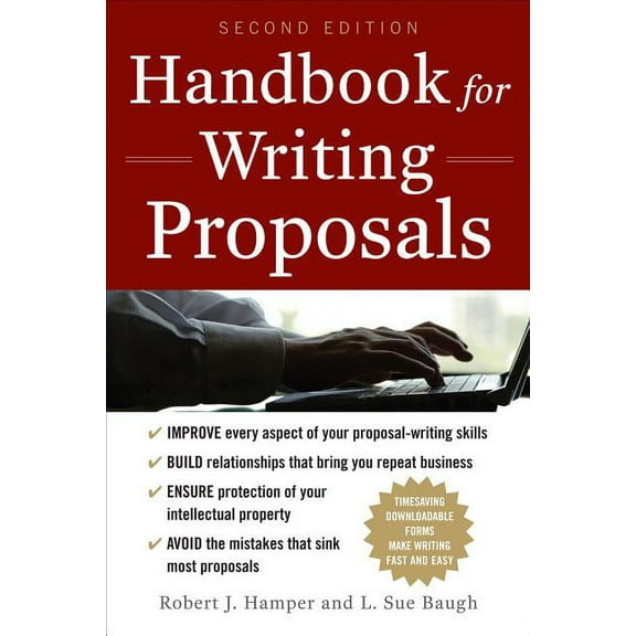 Handbook for Writing Proposals, Second Edition, (Paperback)