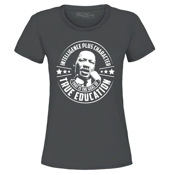 Shop4Ever Women's True Education Inspiring Quote Martin Luther King Jr. Graphic T-Shirt Small Charcoal