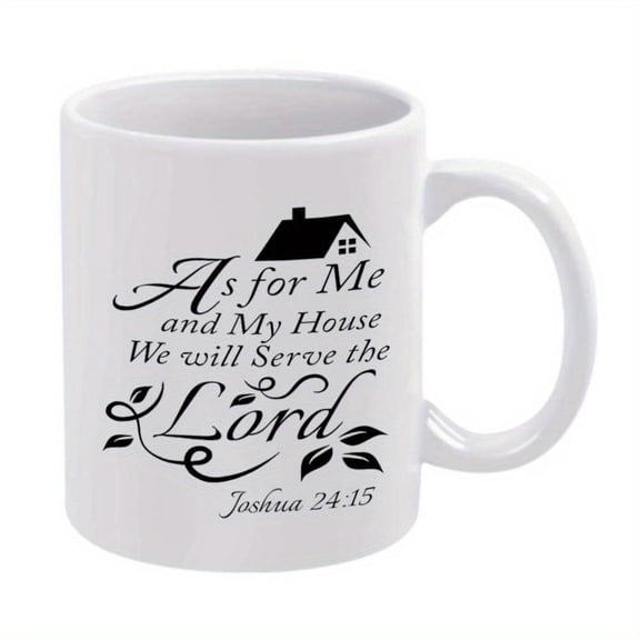1pc Inspirational House Scripture Ceramic Mug 11oz White Coffee Cup with As Me and My House We Will Serve Lord Design Christmas New Year Gifts Summer Winter Drinks Coffee Bar Acces