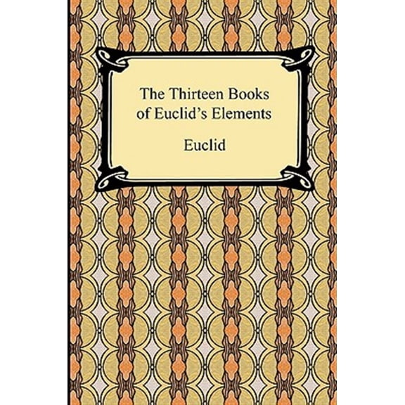 Pre-Owned The Thirteen Books of Euclid's Elements (Paperback)
