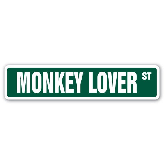 SignMission SS-Monkey Lover 18 in. Monkey Lover Street Sign - Animal Circus Cage Bananas Mammal