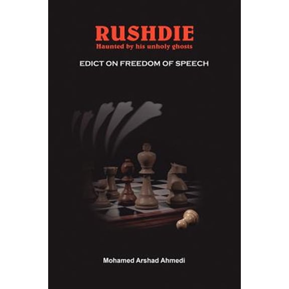 Rushdie: Haunted by His Unholy Ghosts