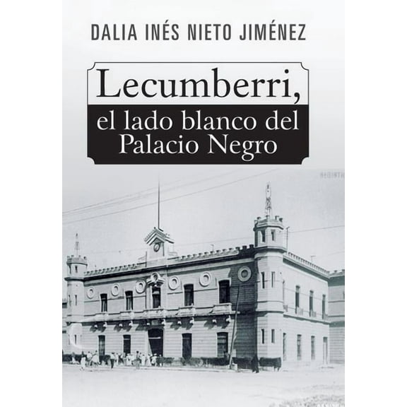 Lecumberri, el lado blanco del Palacio Negro
