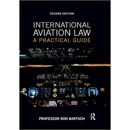 Pre-Owned International Aviation Law: A Practical Guide, (Paperback)