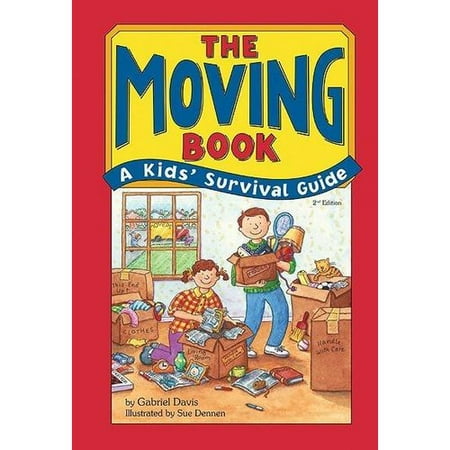 The Moving Book A Kids Survival Guide The Moving Book A Kids Survival Guide