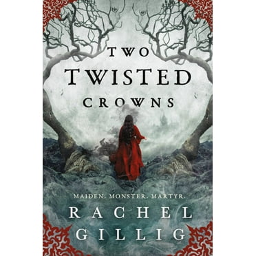 Rachel Gillig: Two Twisted Crowns (Paperback)